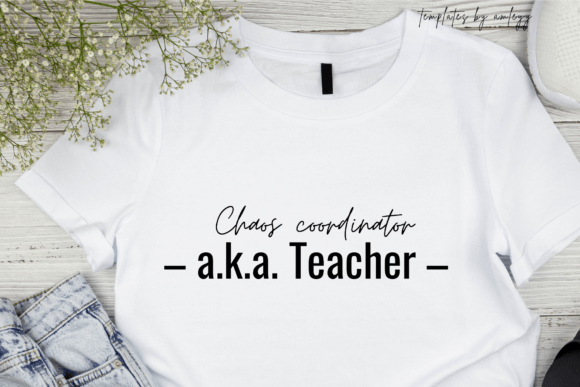 Embrace the Classroom Chaos with a Funny Teacher T-Shirt That Tells the Truth